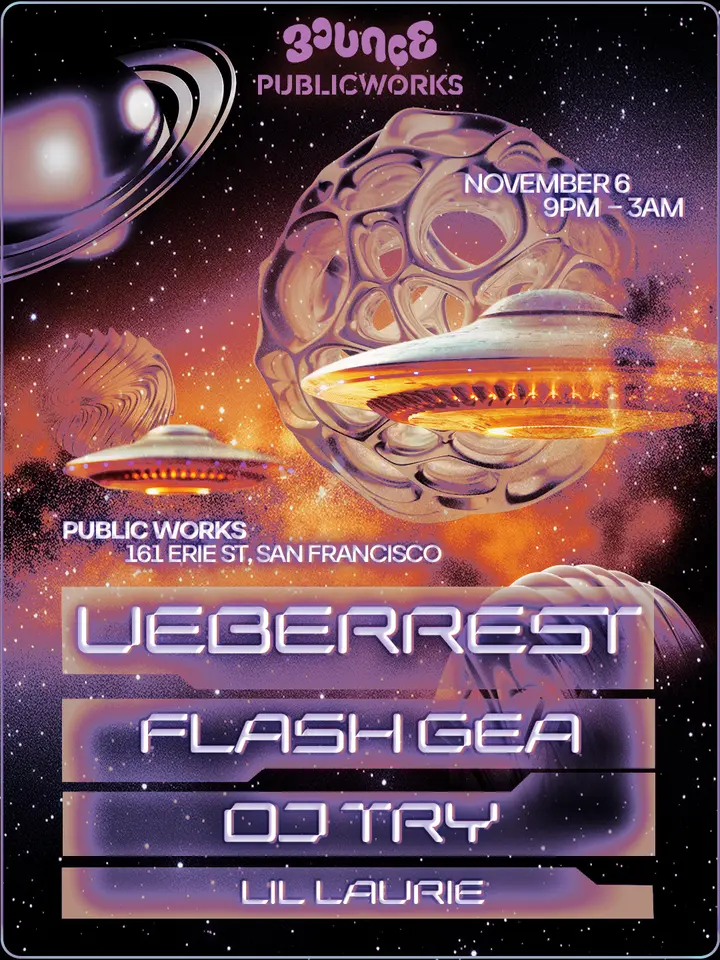 Artwork for Bounce SF: Ueberrest, Flash Gea, & dj try